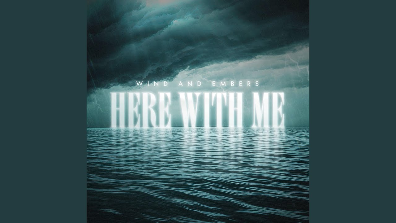 Here With Me