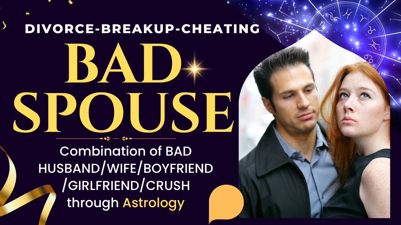 💔 Bad Spouse in Astrology | Signs of Toxic Partner & Troubled Marriage in Horoscope 💔