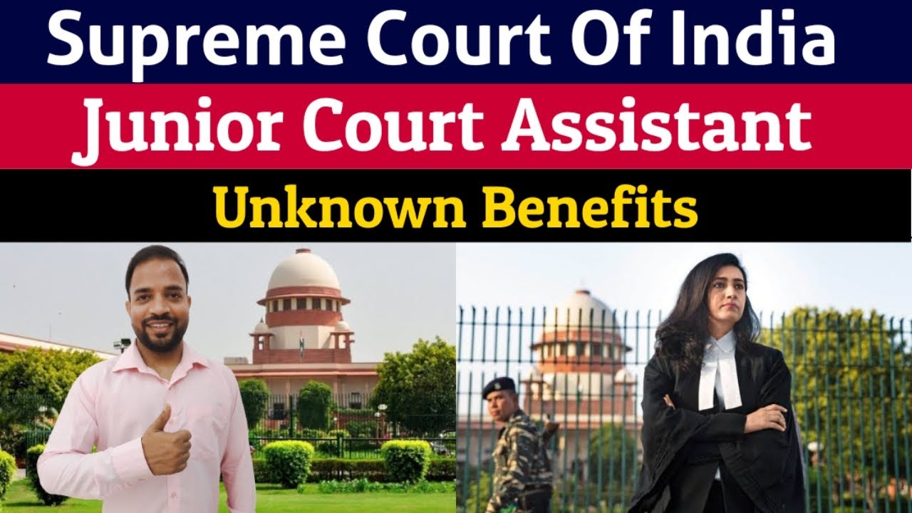 Unknown benefits of Junior Court Assistant in Supreme Court #supremecourt