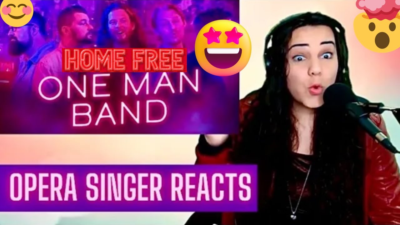 Home Free - One Man Band | Opera Singer Reaction
