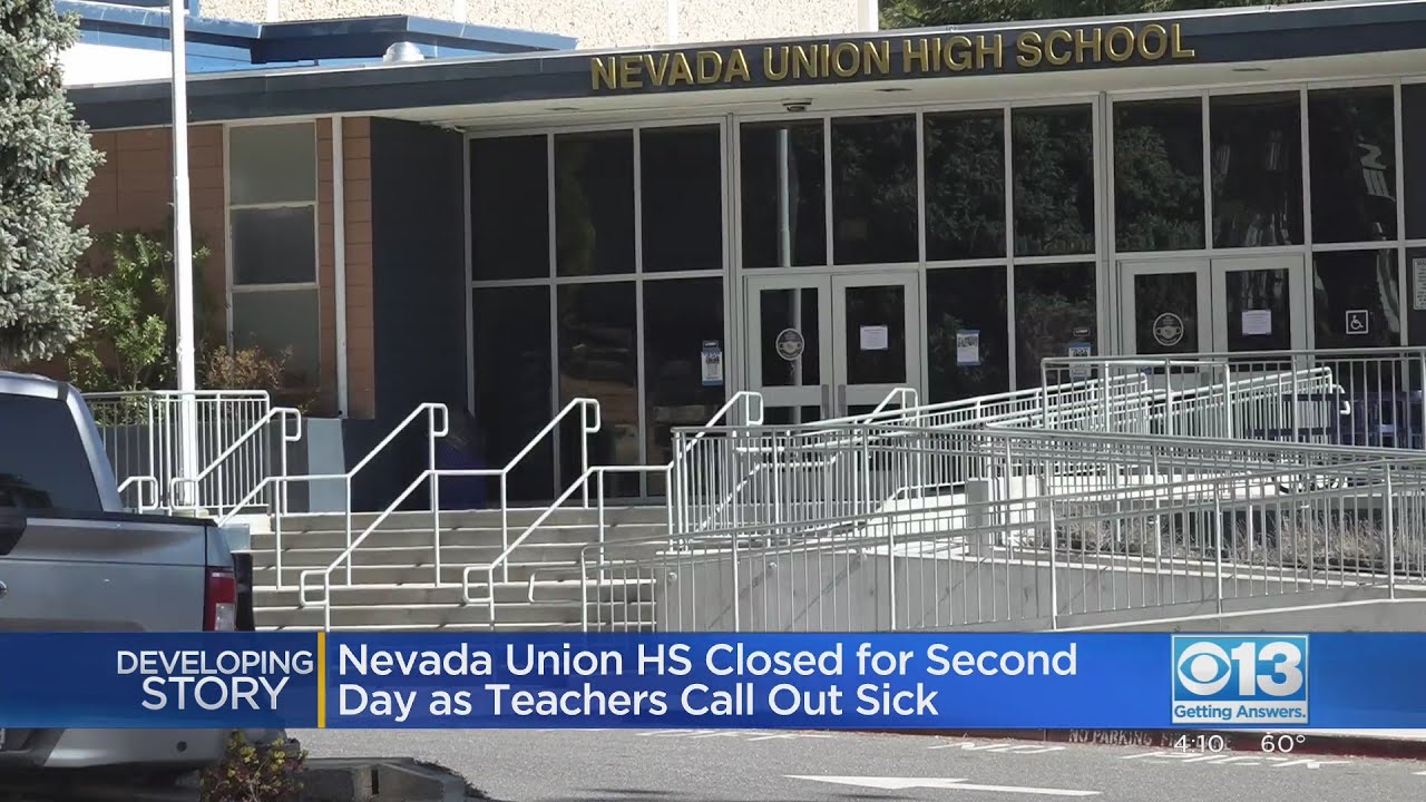 Nevada Union High School Closed For Second Day As Teachers Call Out Sick In Protest