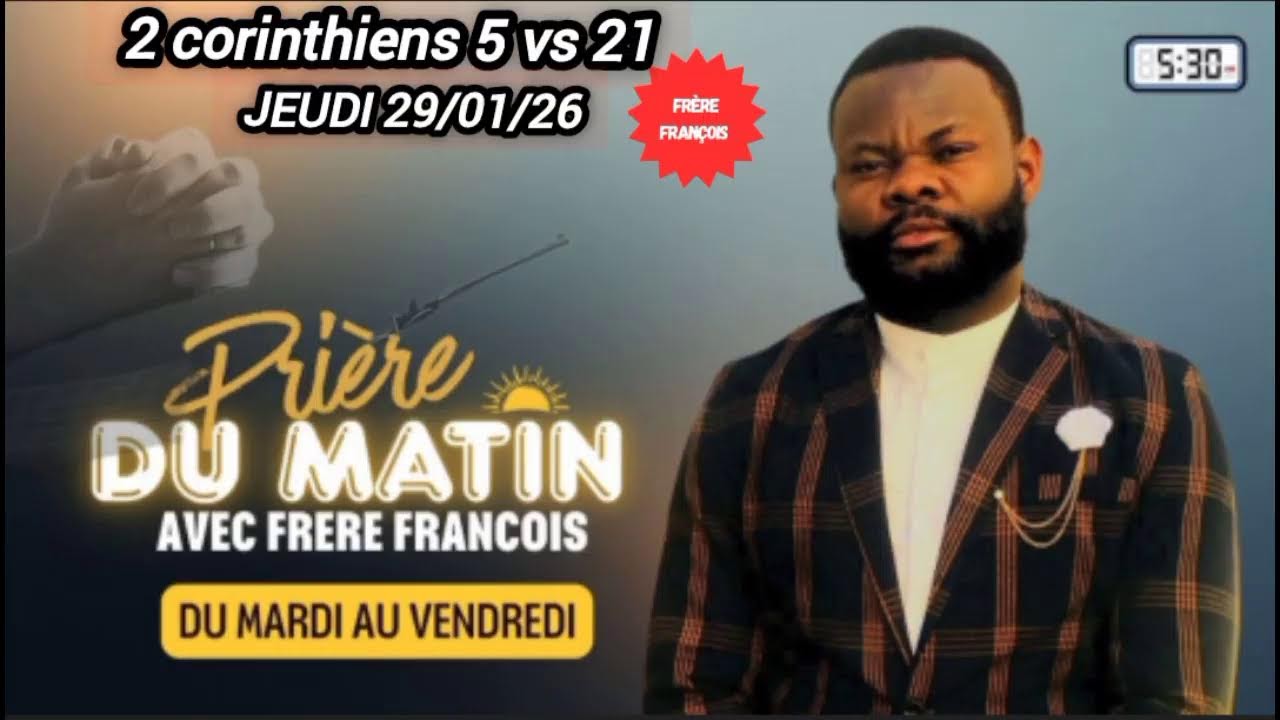 PRIERE DU MATIN JEUDI 29/01/26 P/ FRERE FRANÇOIS