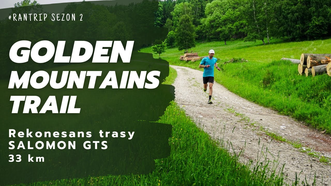 Golden Mountains Trail 33 km czyli Salomon GTS! (DFBG) // RanTrip #5 (S02E02)