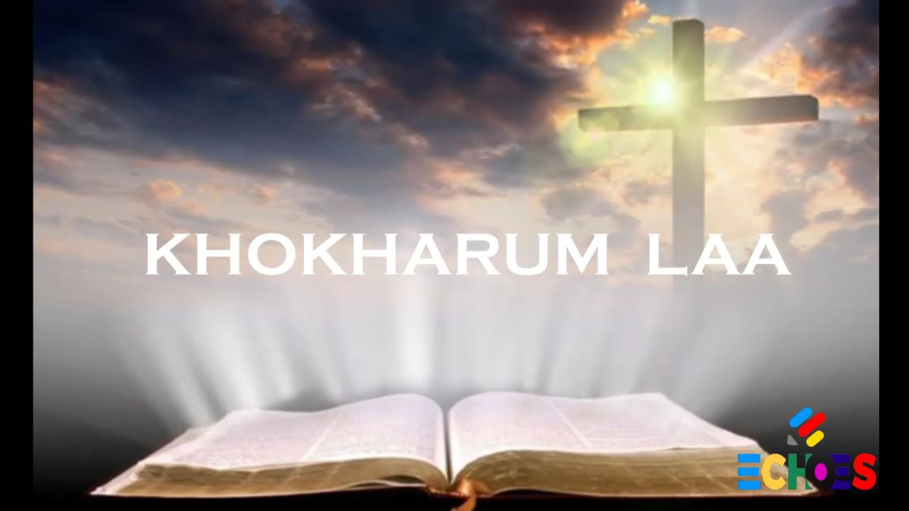 Khokharum Laa -Tangkhul Hymnal Collections