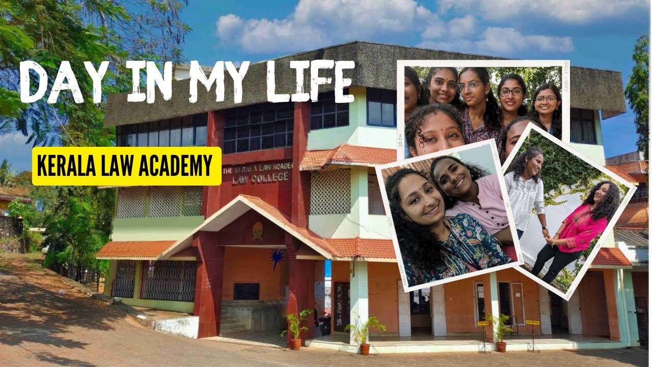 Day In My life At Tvm 2023 Kerala Law Academy
