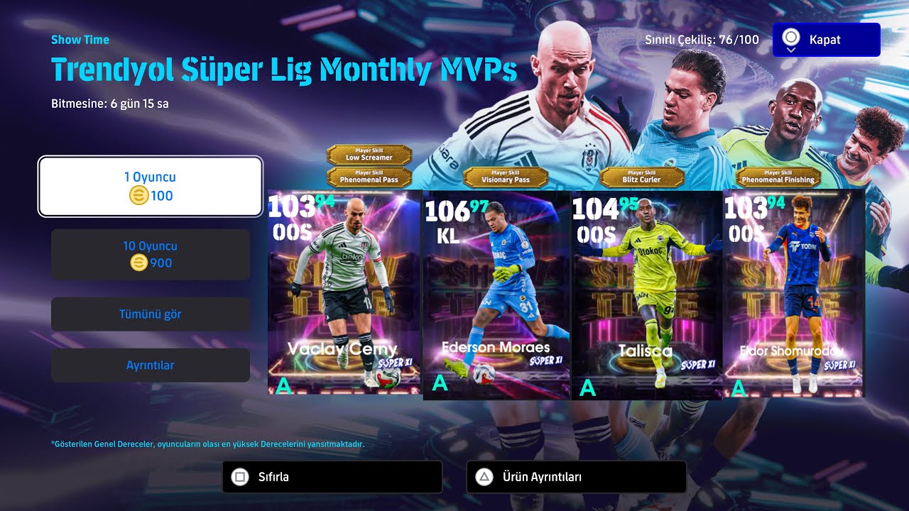 106 EDERSON BOMBACI TALİSCA 103 CERNY KİM ÇIKTI ? SÜPER LİG SHOW TİME PAKETİ TOP AÇILIMI 