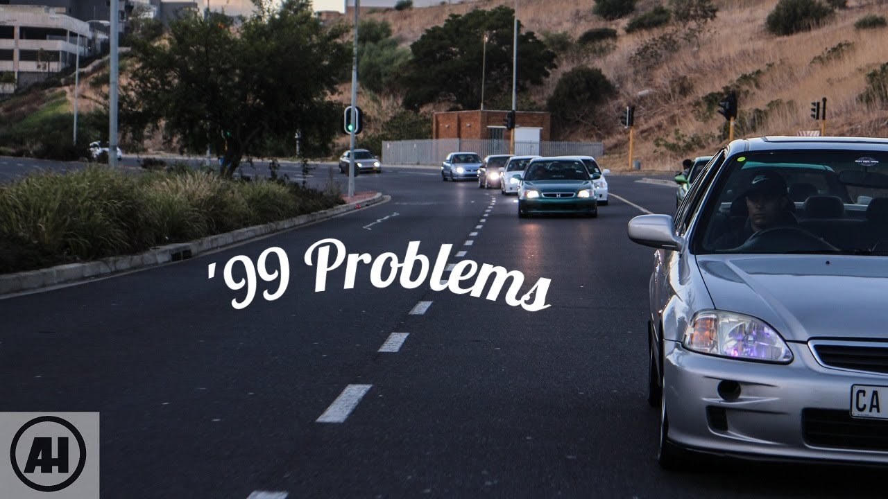 '99 Problems