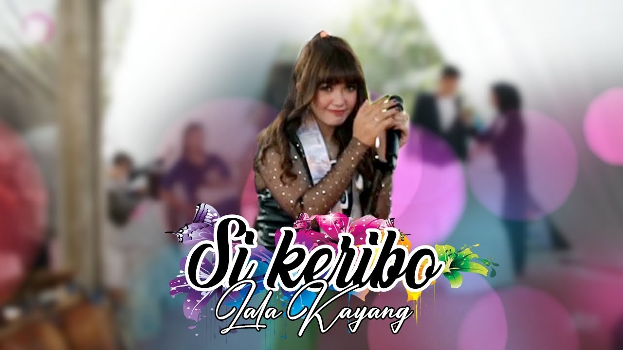 Si Kribo - Lala Kayang | live perfome | widyaloka manik #dangdut #bajidor #lalakayang #music 