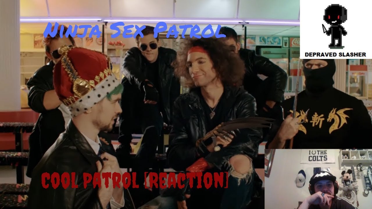 Ninja Sex Party - Cool Patrol [Reaction] - These Guys Are Hilarious!