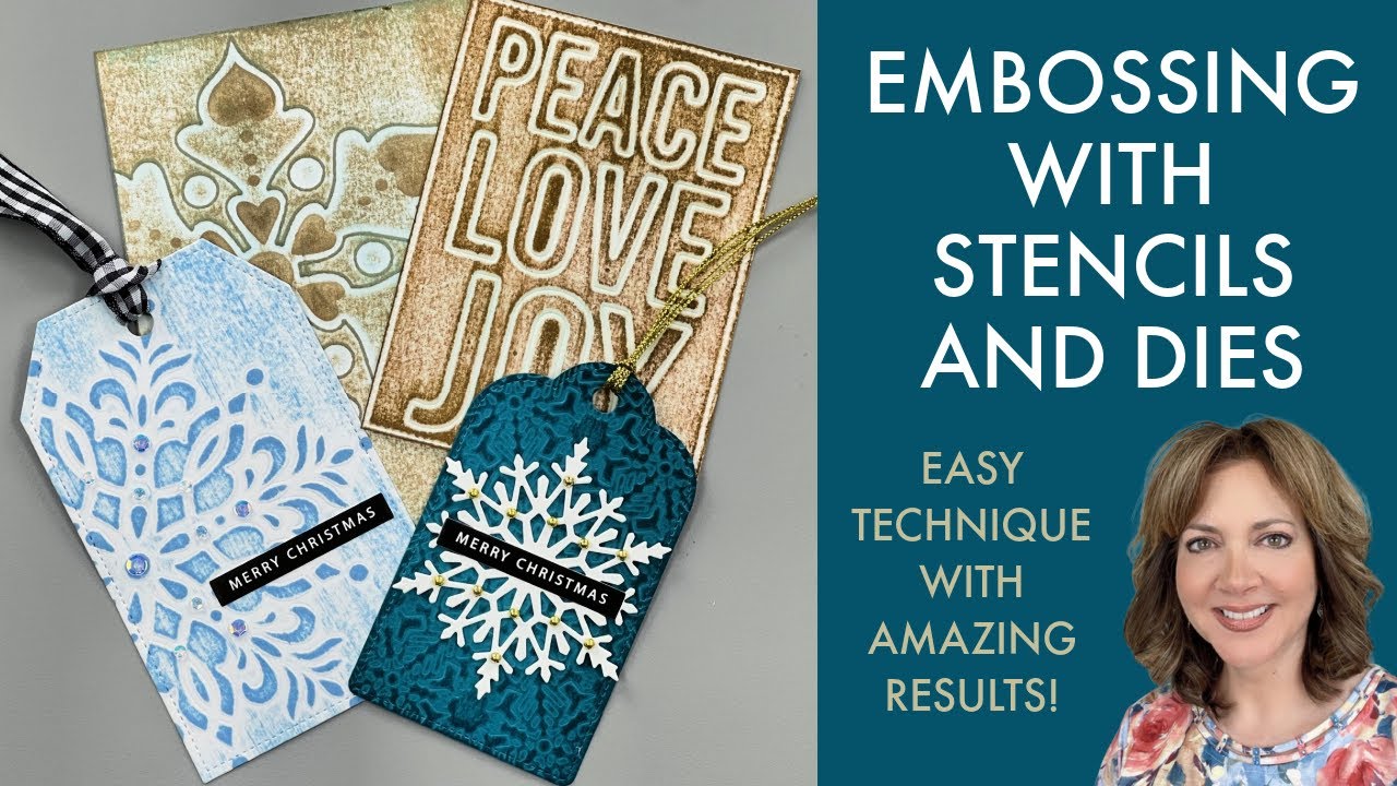 Embossing with Stencils and Dies!