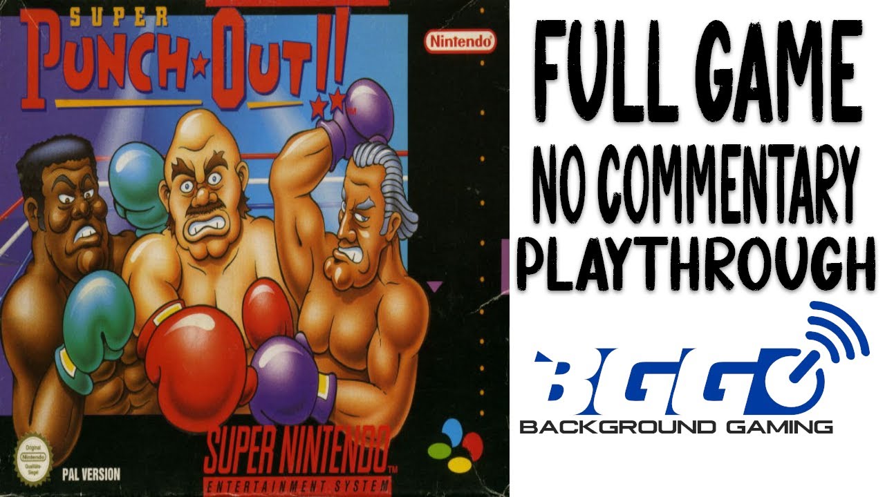 Super Punch-Out!! - Walkthrough - No Commentary