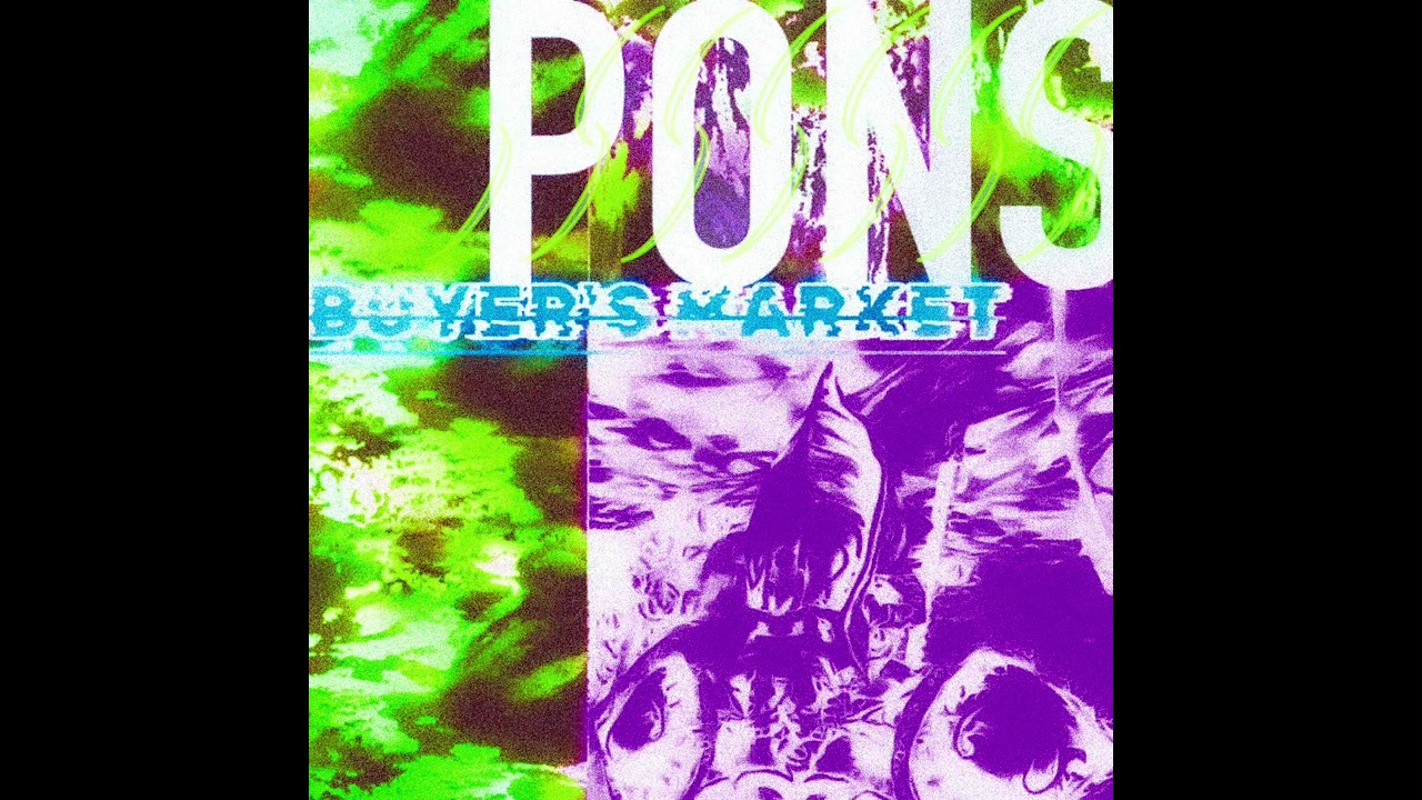 PONS - Buyer's Market (LP)