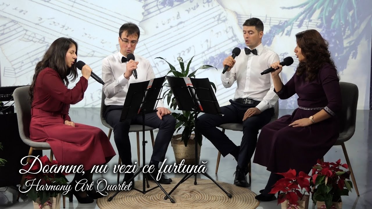 DOAMNE, NU VEZI CE FURTUNĂ / Harmony Art Quartet - AZSMR