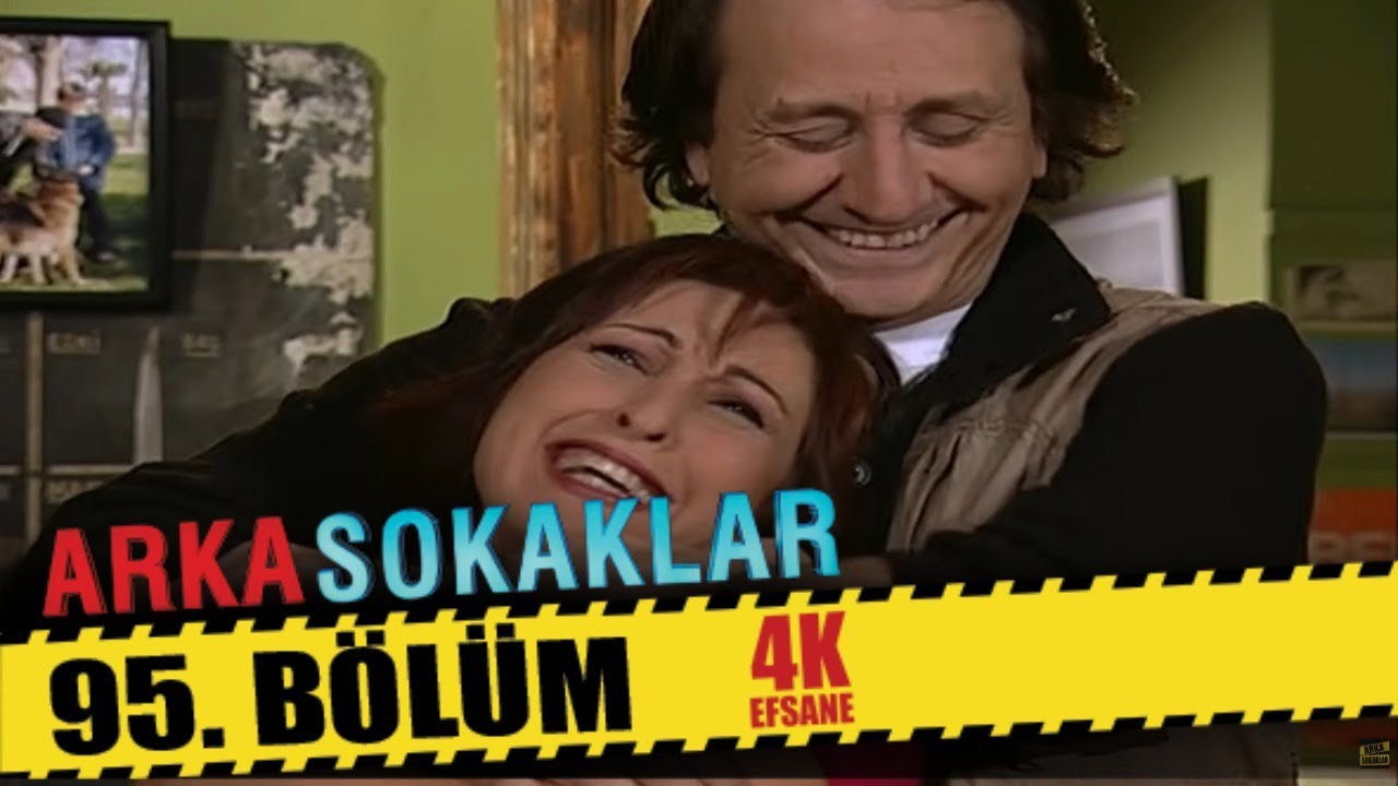 ARKA SOKAKLAR 95. BÖLÜM | 4K