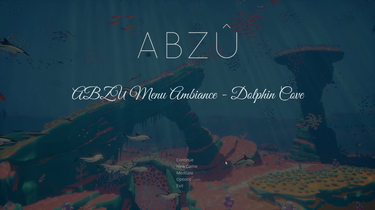 ABZU Menu Ambiance - Dolphin Cove