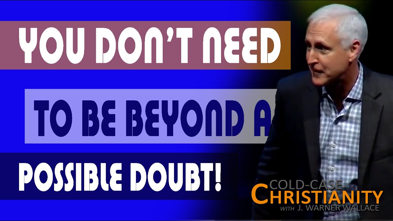 Why Every Christian Needs to Understand the Standard of Proof