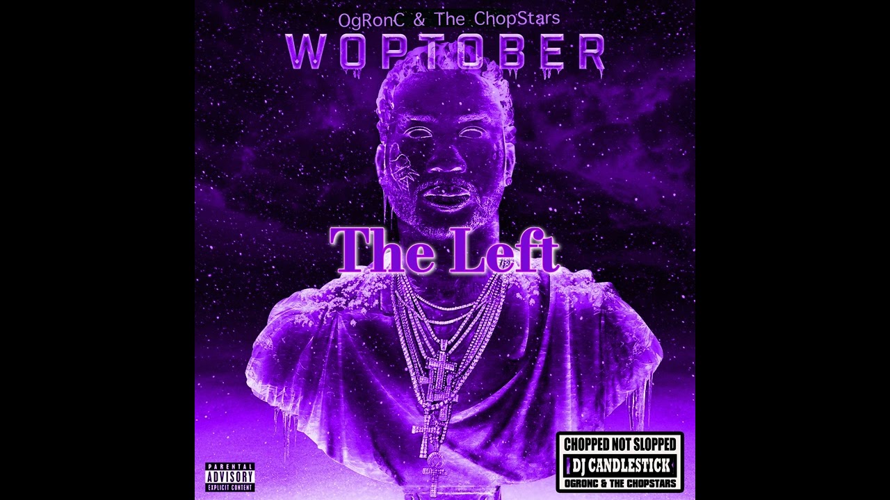 The Left - Gucci Mane / Chopstars / OG Ron C / DJ Candlestick (Chopnotslop Remix)