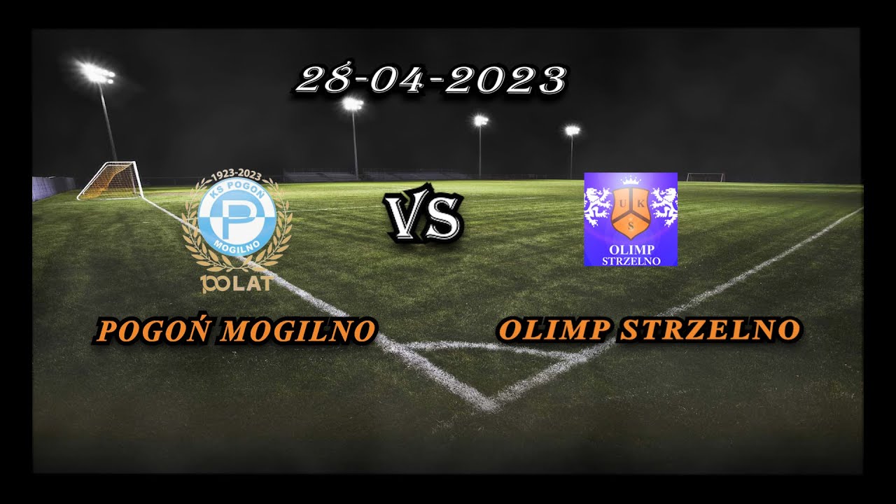 Pogoń Mogilno vs Olimp Strzelno (skrót)
