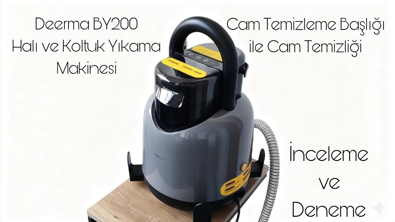 Deerma BY200 Koltuk ve Halı Yıkama Makinesi ile Cam Temizliği | İnceleme 