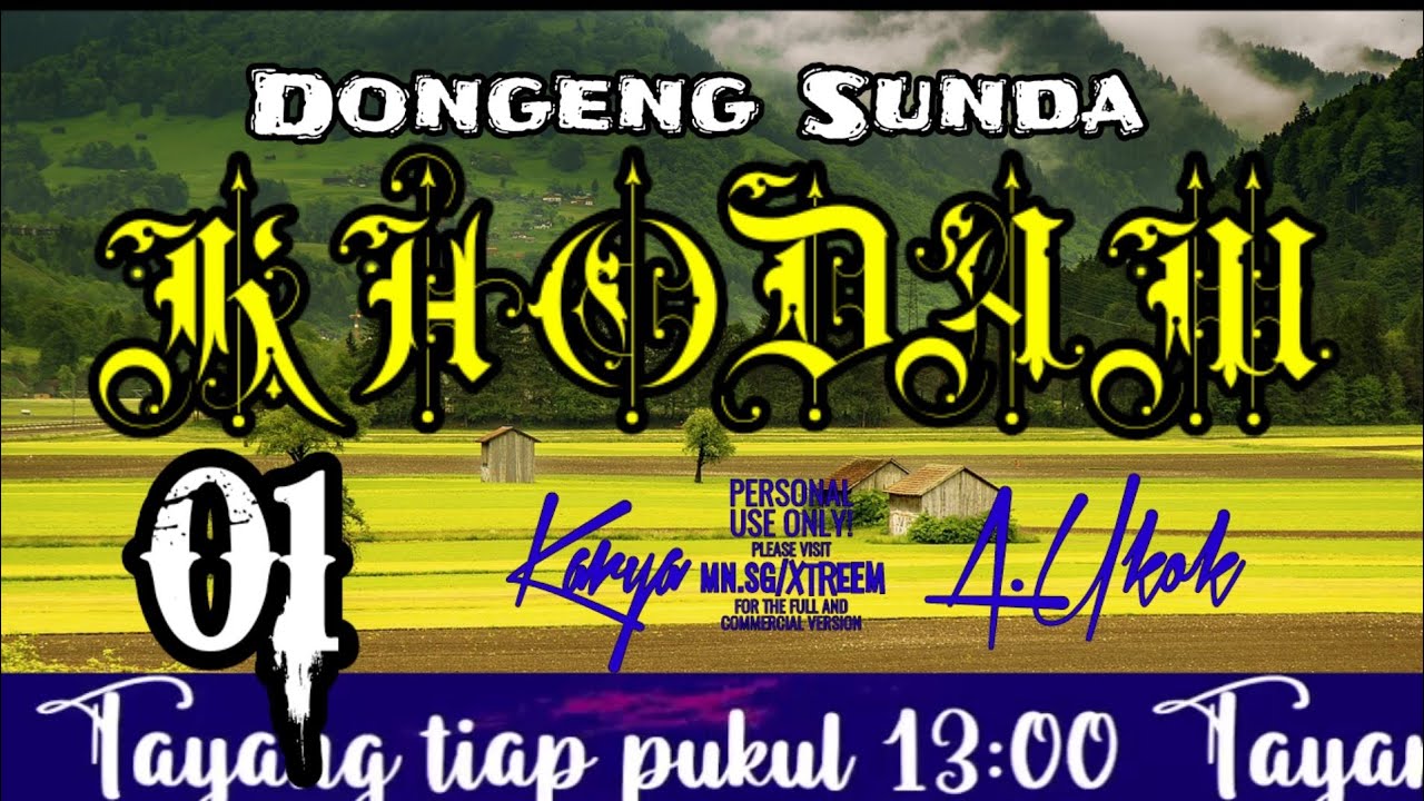 Dongeng Sunda KHODAM part-01