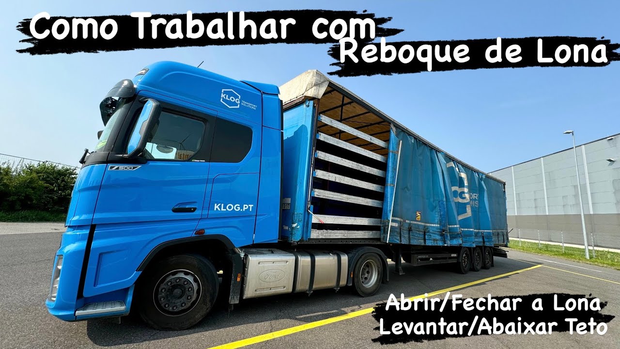 Aprenda a Trabalhar com Reboque de Lona, Abrir e Fechar, Levantar e Abaixar o Teto