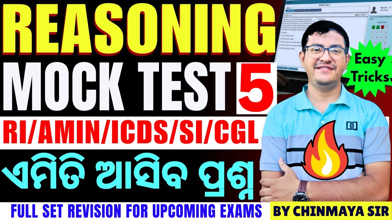 Reasoning Mock Test 5 🔥 Easy Tricks & Concepts| Selected Questions|OSSSC RI,AMIN,SI| By Chinmaya Sir