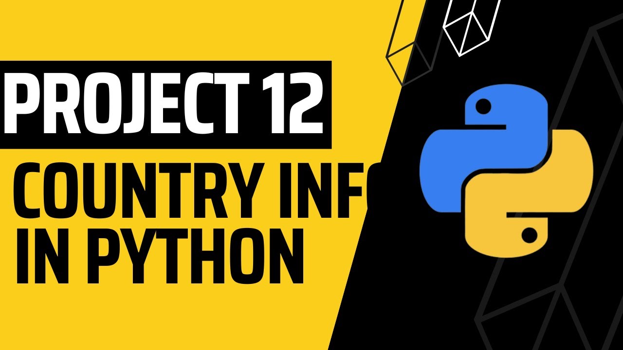 Country Info | How to Get any country info | Python Project