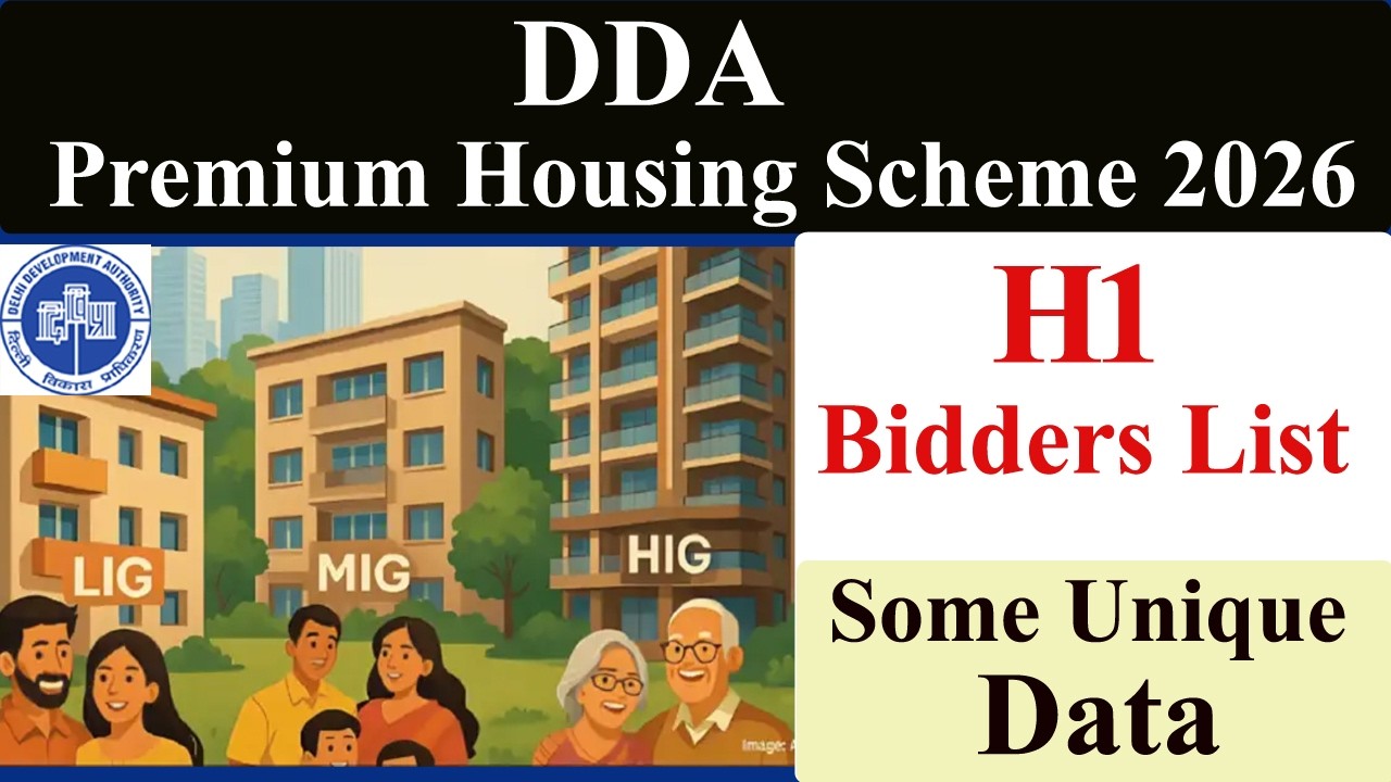 DDA Premium Housing Scheme 2026🔥H1 Bidders List🔥Unique Data🔥E-Auction🔥Demand Letter🔥LIG, MIG, HIG