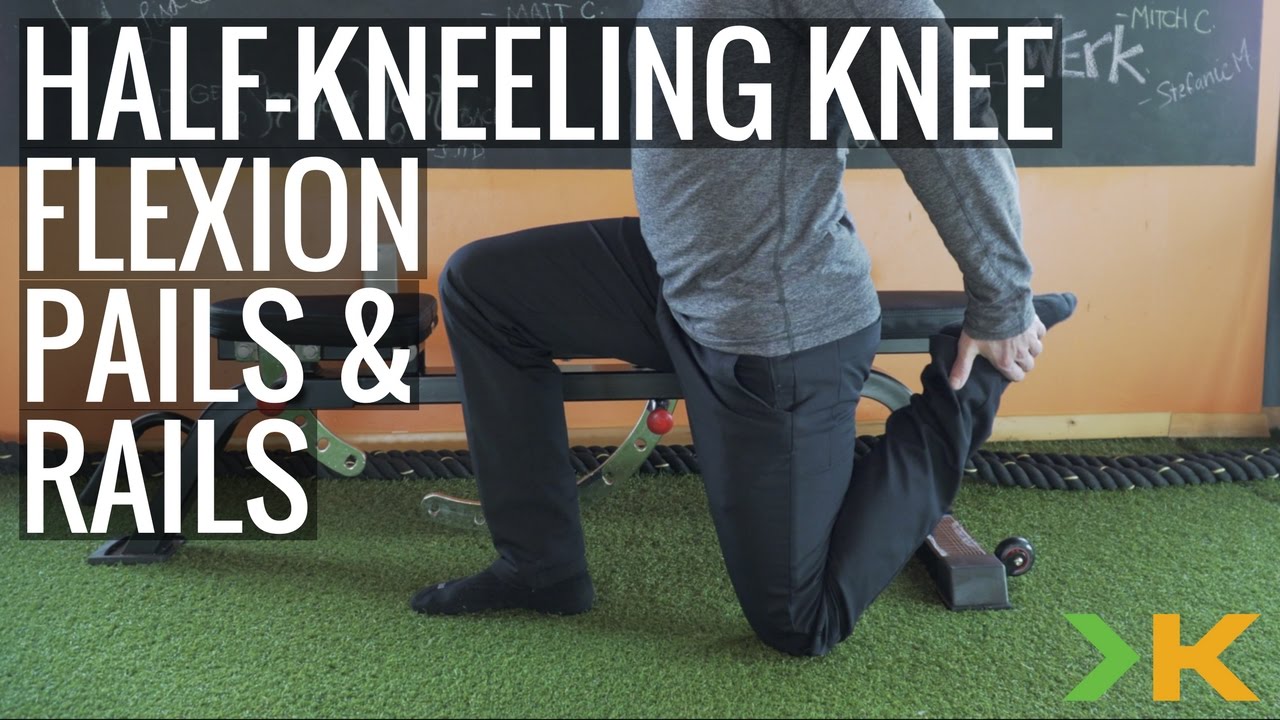 Half-Kneeling Knee Flexion PAILs & RAILs - Tangelo Health