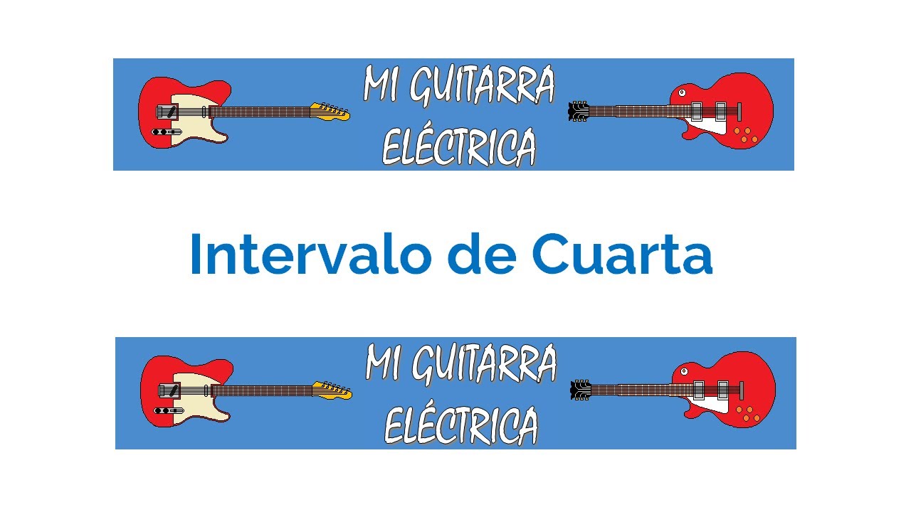 Intervalos de Cuarta