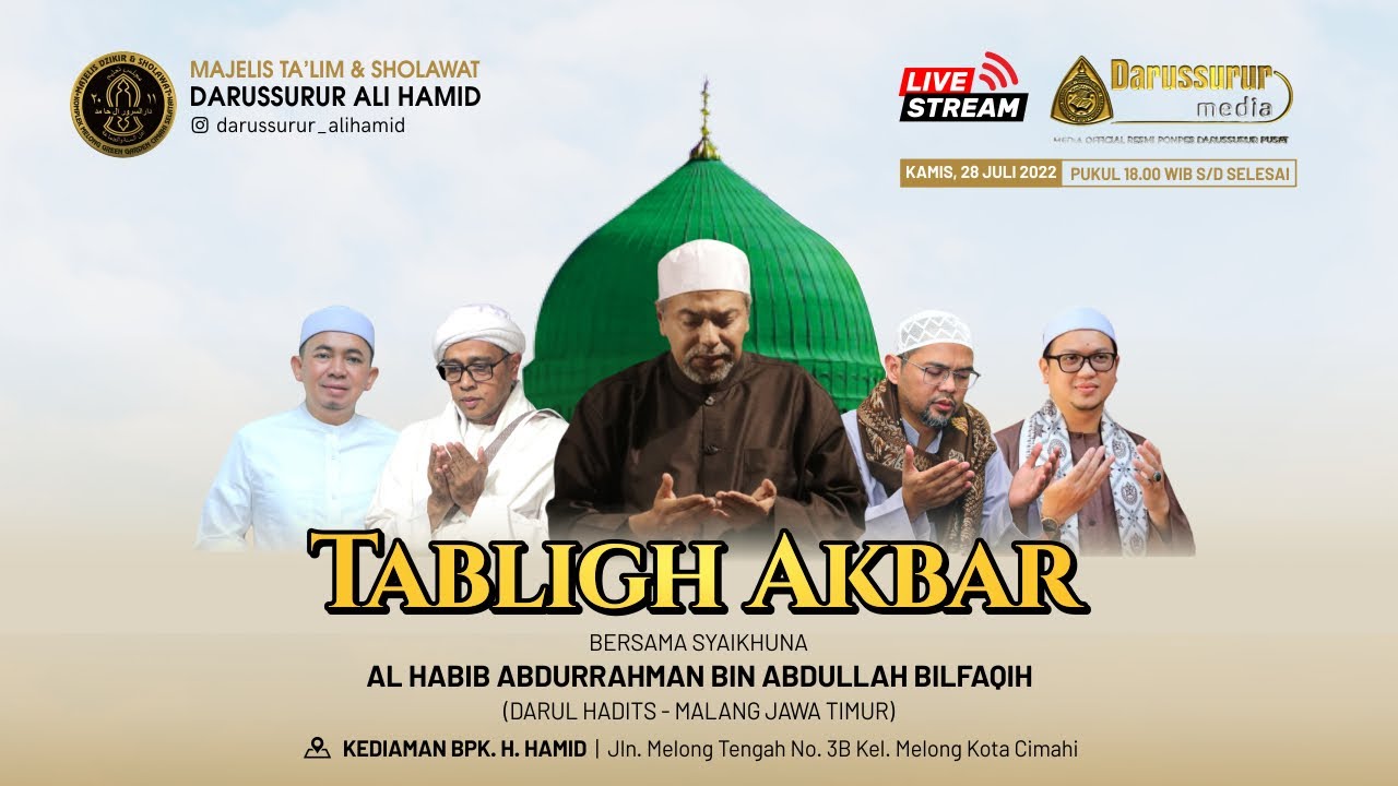 {LIVE} TABLIGH AKBAR BERSAMA SAYYID AL HABIB ABDURRAHMAN BILFAQIH | MT. DARUSSURUR ALI HAMID CIMAHI