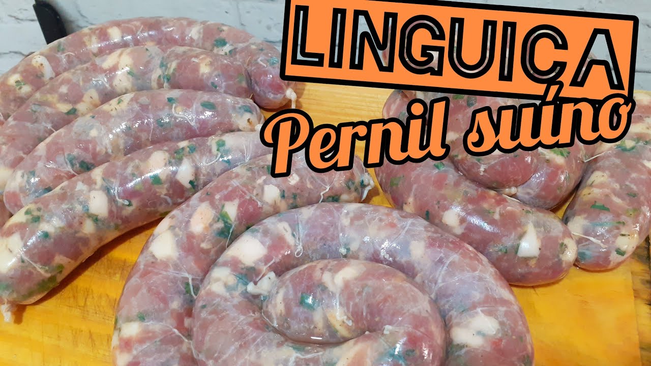 Linguiça de pernil suíno - faça em casa a melhor linguiça suína