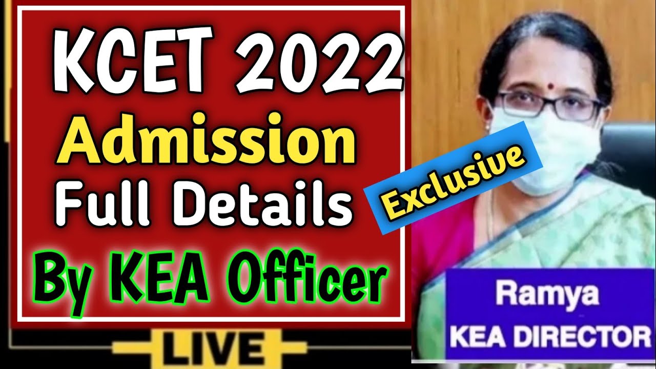 KEA Admission Full Process Detail Explanation By KEA Officer| KCET 2022 | PU STUDENTS Must Watch