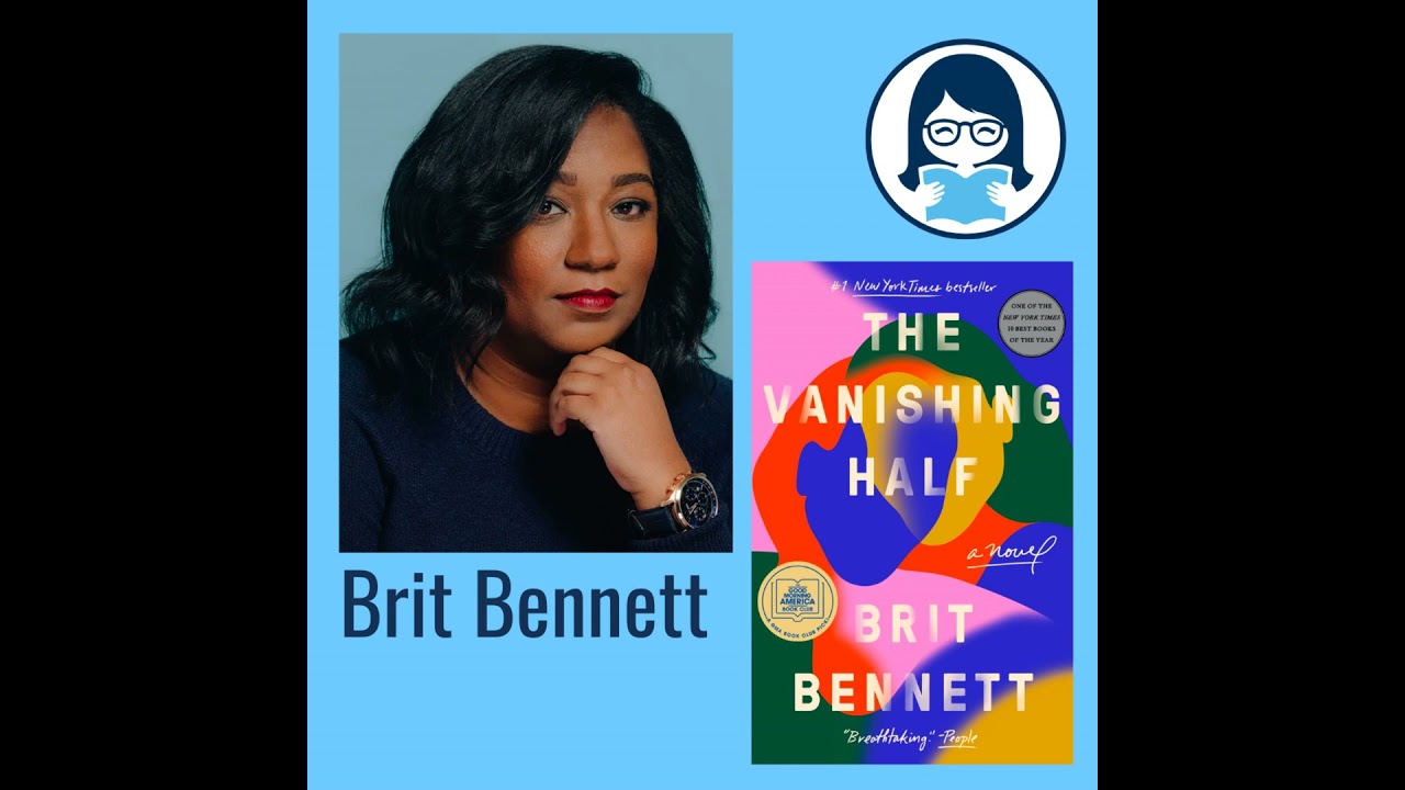 Brit Bennett, THE VANISHING HALF