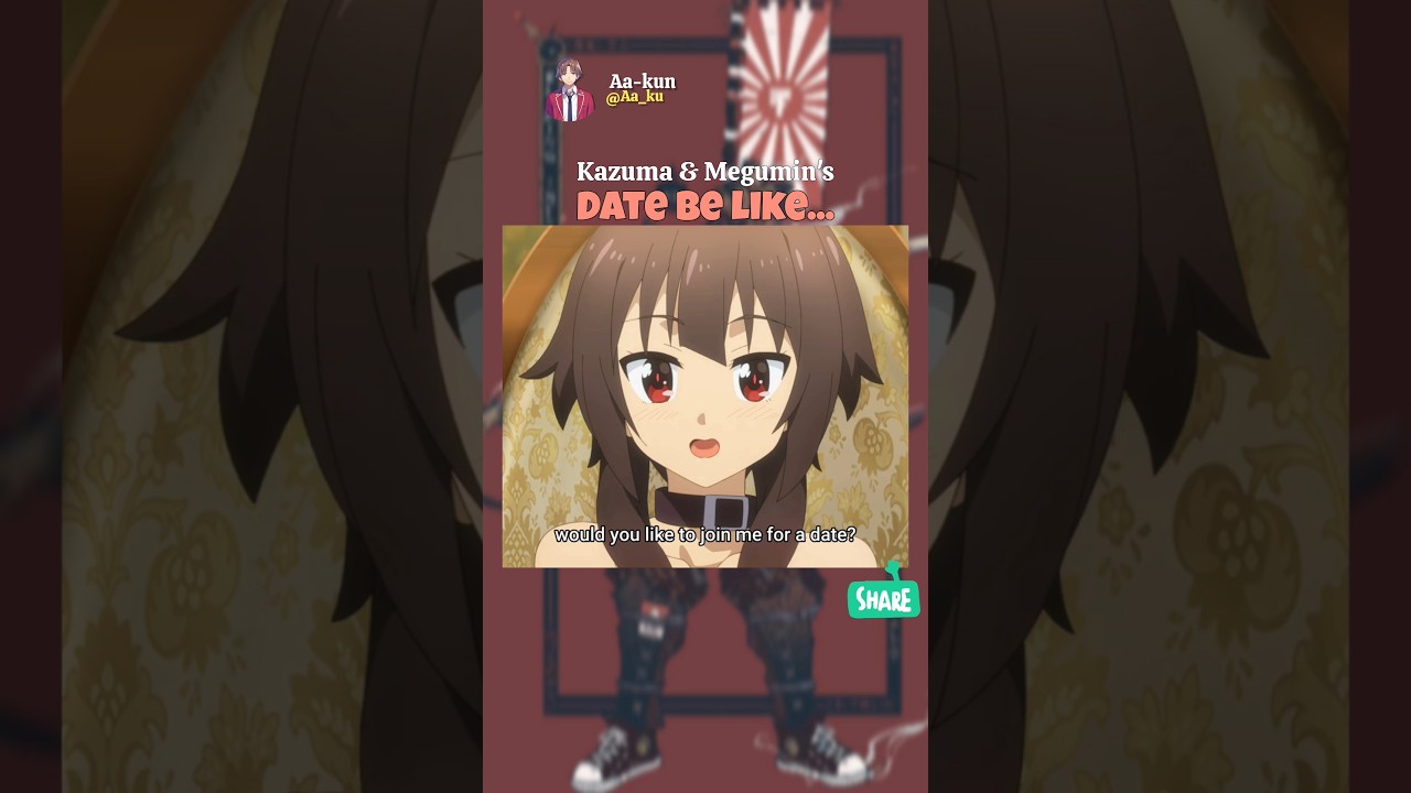 Kazuma & Megumin's date be like... #anime #animeedit #shorts #animelover