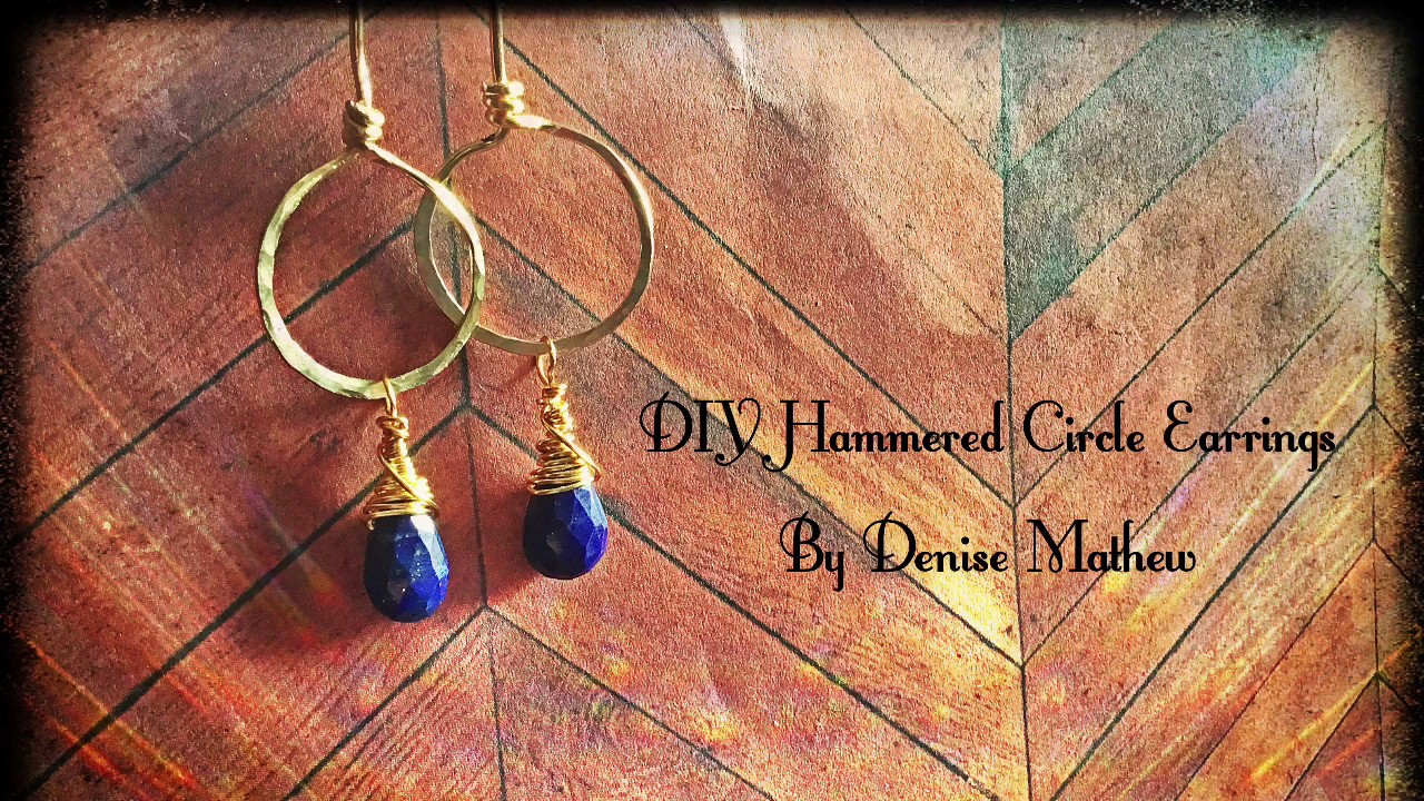 How to Make DIY Hammered Circle Earrings By Denise Mathew