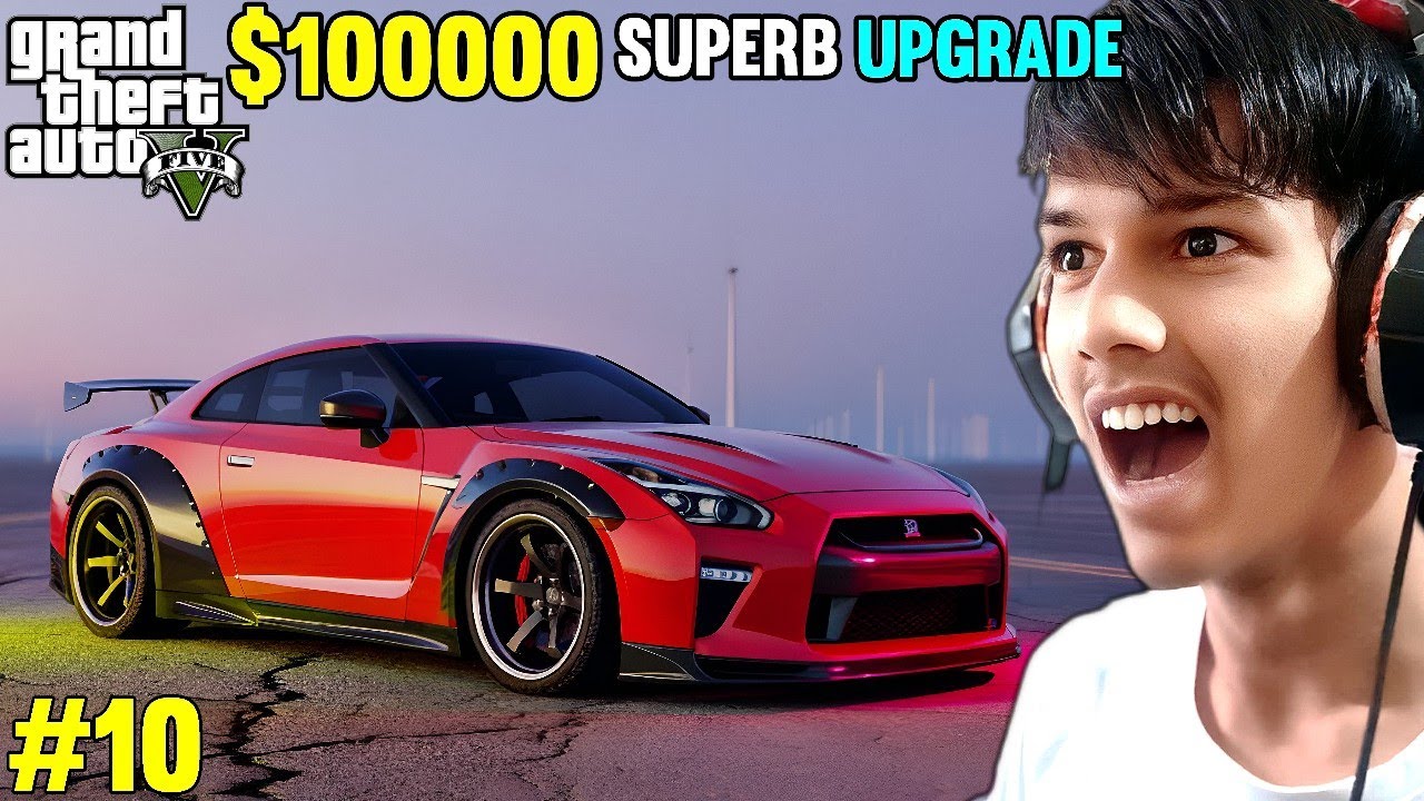 🤑 Spending $100000 For Upgrading My Super Car | GTA 5 Gameplay #10