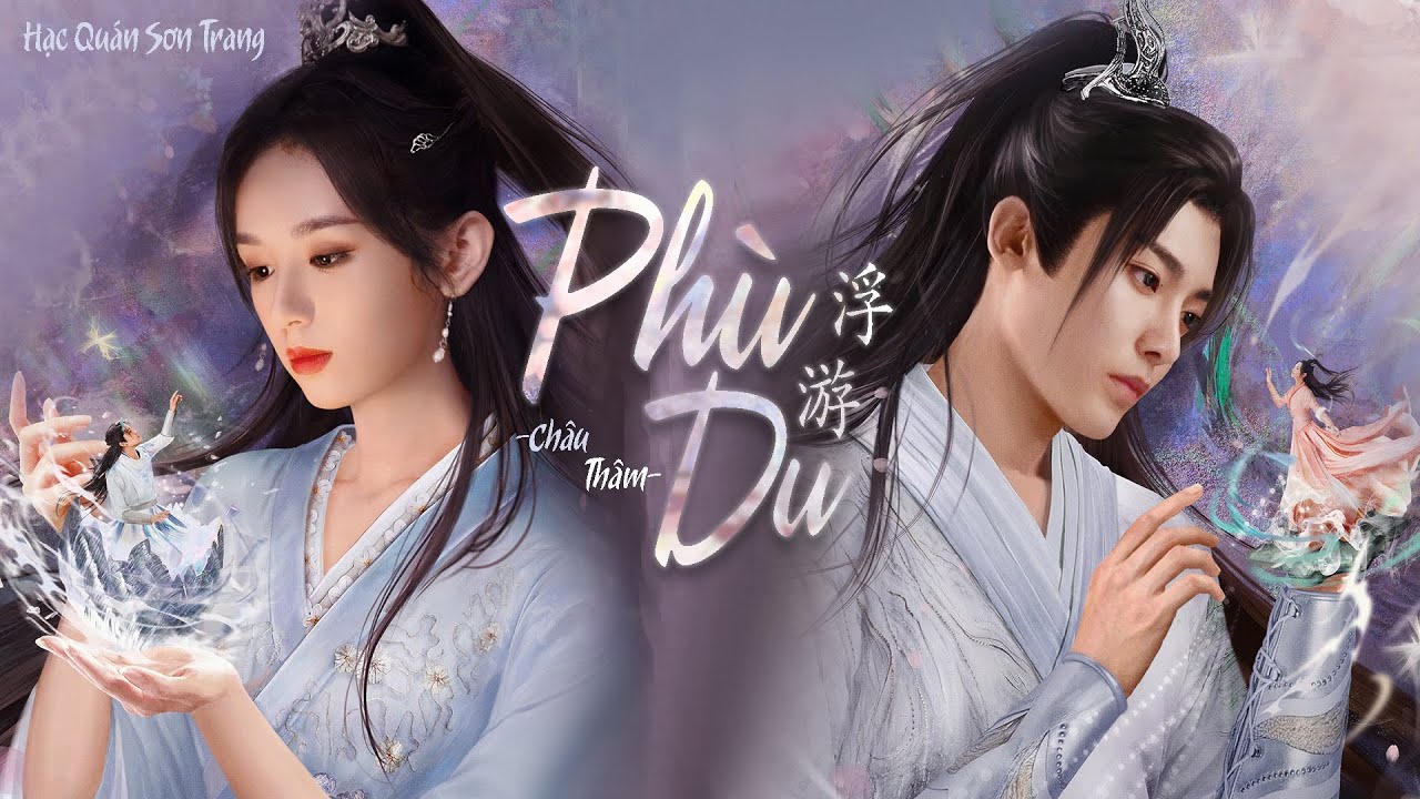 「Vietsub | Pinyin」Phù Du – Châu Thâm | 浮游 - 周深 || OST Hộ Tâm