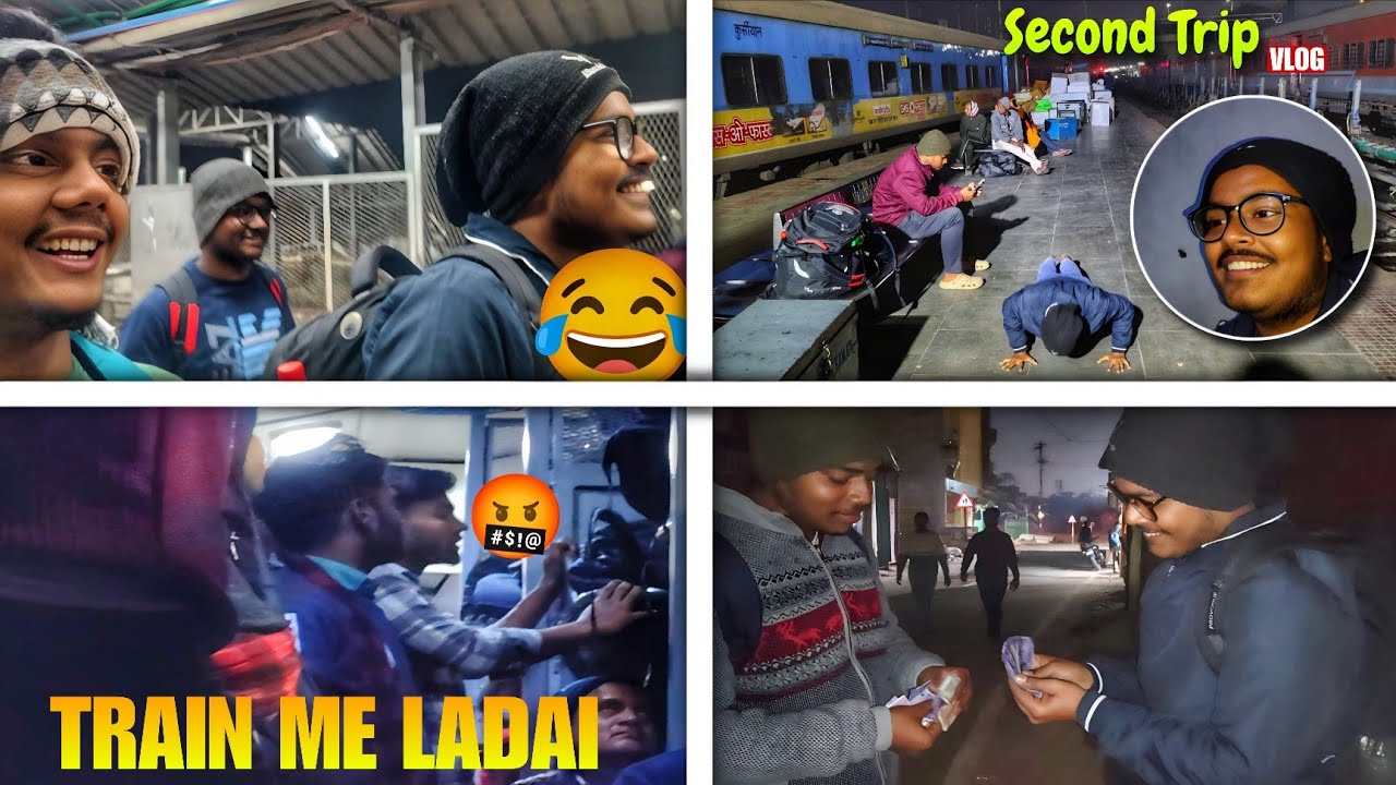Second trip 🚆| Full masti 😂