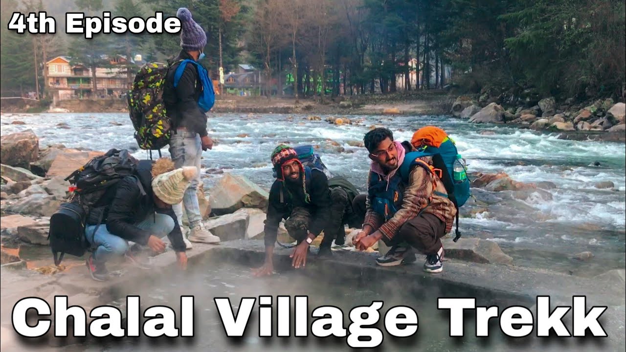 EP 4 CHALAL VILLAGE TREKK | Parvati Valley | Kasol Market