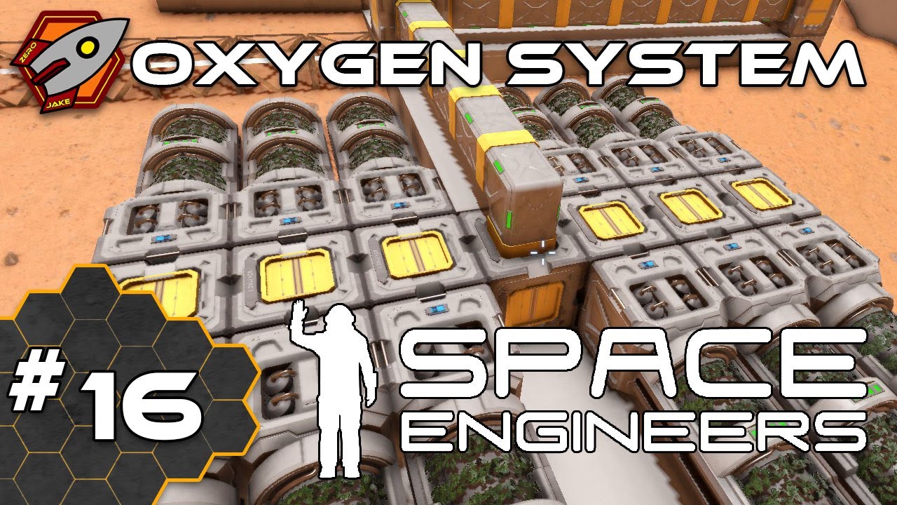 Space Engineers - Oxygen System - Episode 16