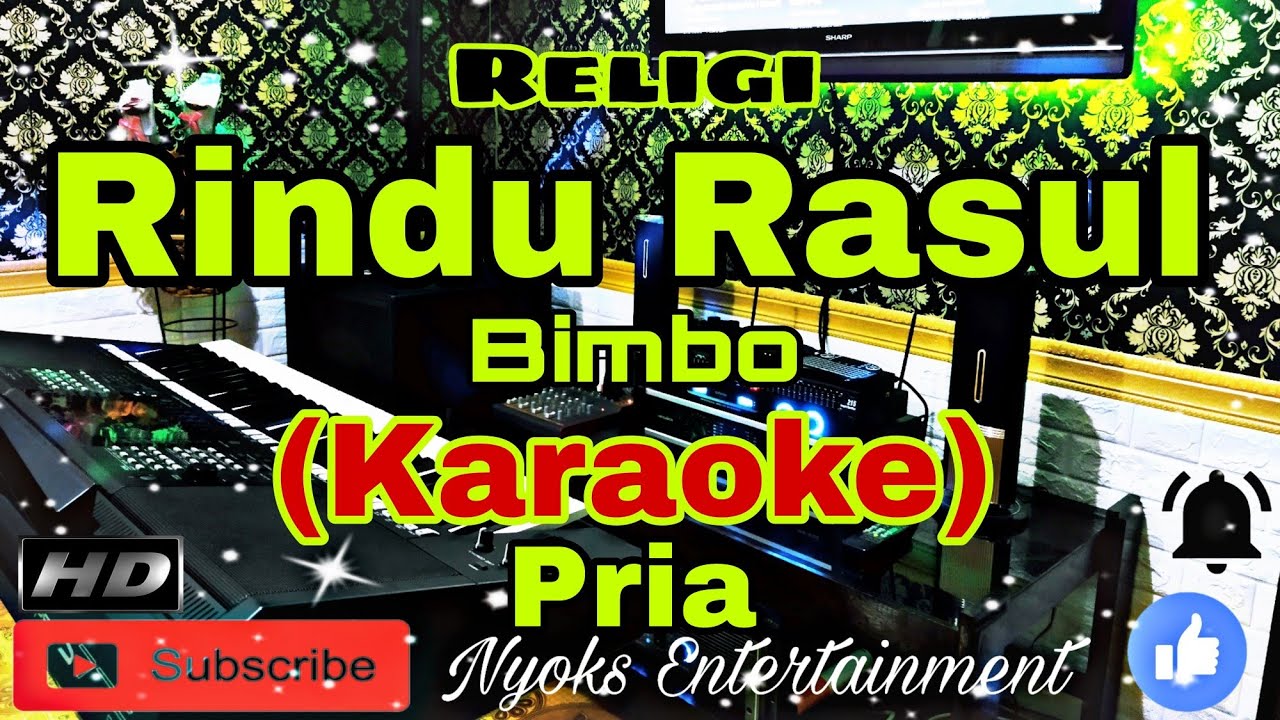 RINDU RASUL - Bimbo (Karaoke) Religi || Nada Pria || F minor