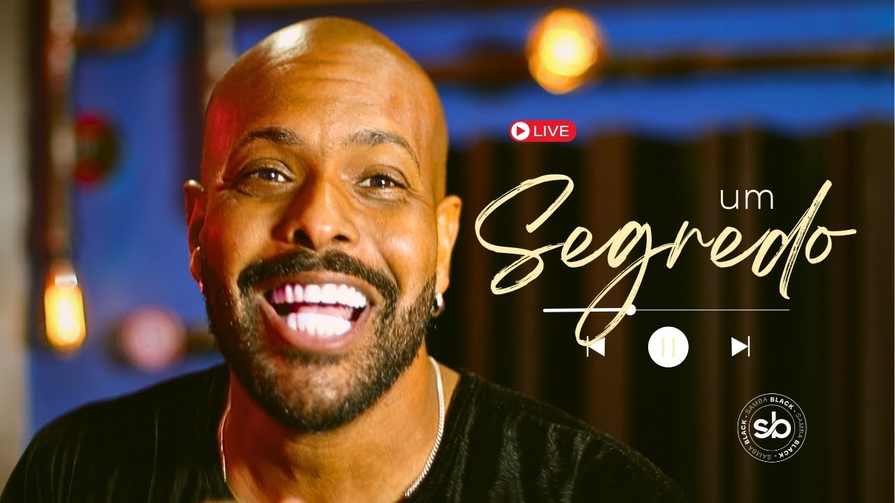 Um segredo - Samba Black