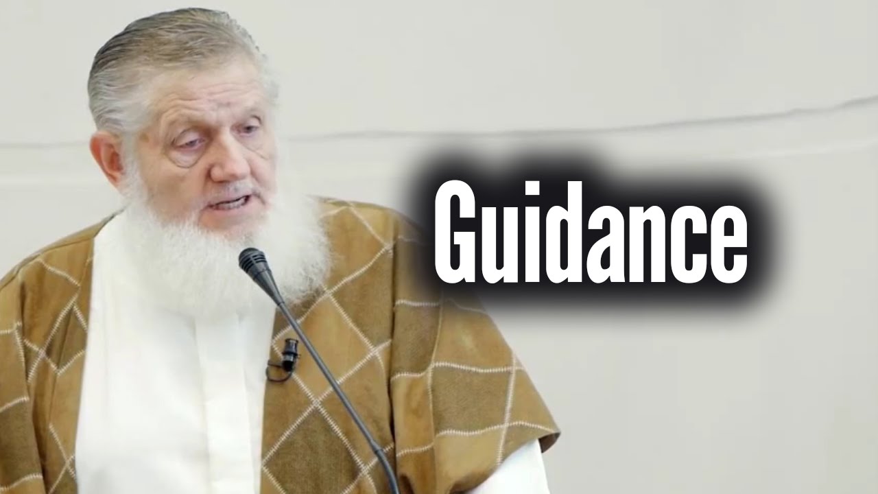 Guidance - Shiekh Yusuf Estes