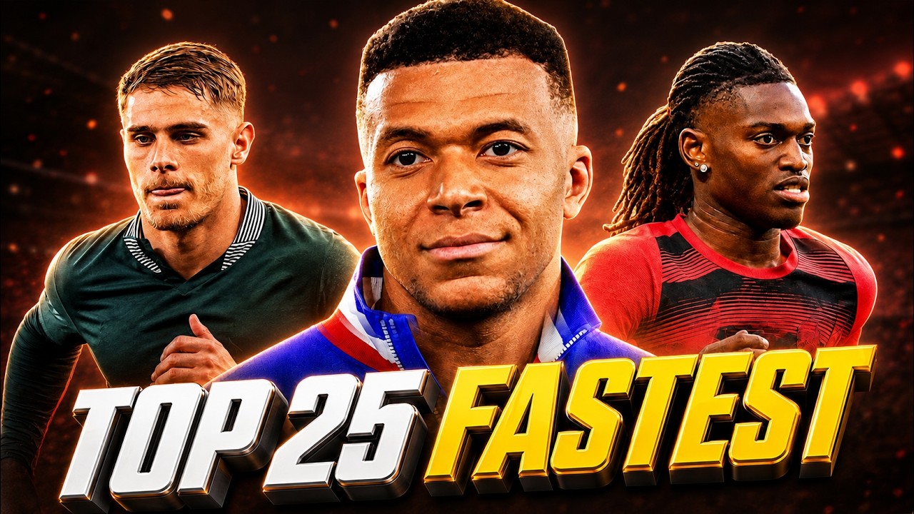 Top 25 Fastest Football Players 2027
