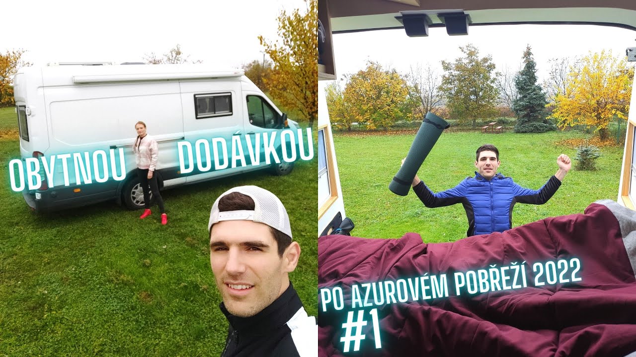 OBYTNOU DODÁVKOU 🚐 PO AZUROVÉM POBŘEŽÍ ☀ CESTA TAMℹVANLIFEℹROOM TOUR 🚐 FRANCIE 2022🌍#1 Travel vlog👈