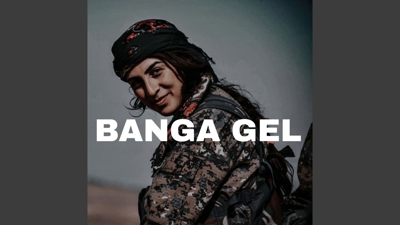 Banga Gel (Remix)