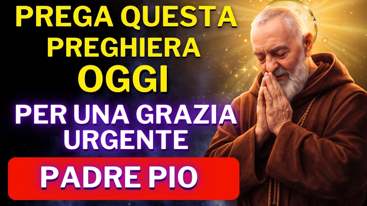 LA PREGHIERA DI GUARIGIONE PIÙ POTENTE DI SAN PADRE PIO — APRE LE STRADE IMPOSSIBILE