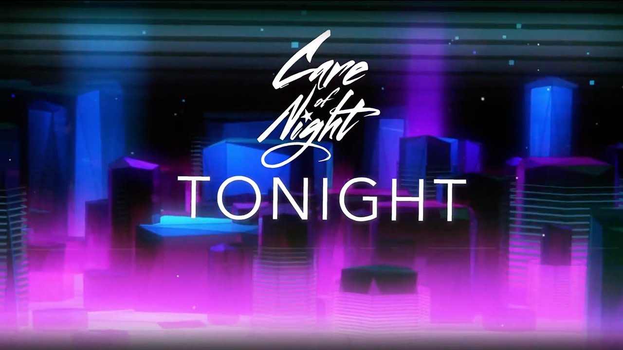 Care of Night - 
