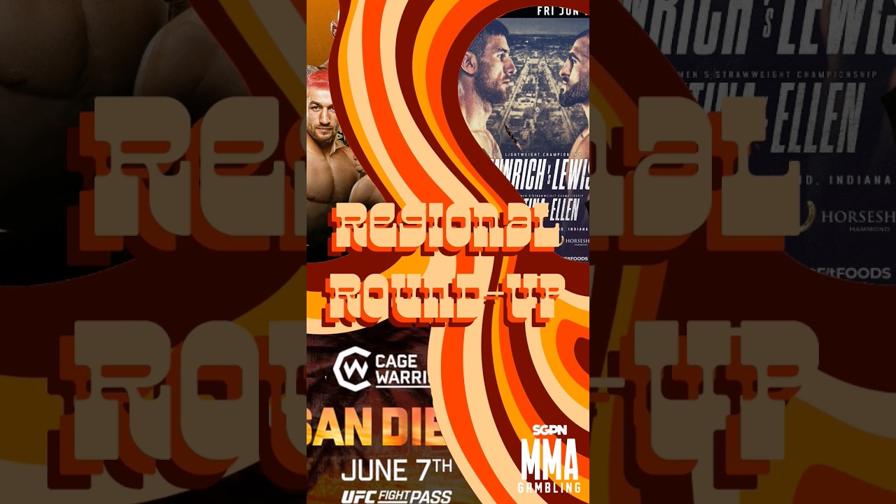 MMA Regional Round-Up | 5 Sneaky Good Plays to Make you Money!